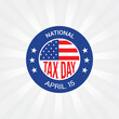 National Tax Day Vector Illustration. Suitable for Greeting Card, Poster and Banner. A significant event for most American taxpayers, requiring preparation, filing, and potential payment of taxes.