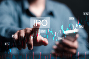 Wall Mural - IPO, Initial public offering concept. Businessman use smartphone with virtual IPO word with stock graph for boosting the growth by IPO process.