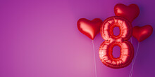 Women's Day Background With 3d 8 Number And Balloons. 3d Render.