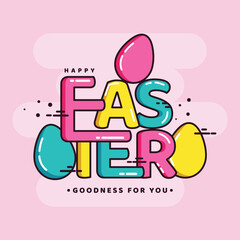 Sticker - Colorful Happy Easter, Goodness For You Font with Eggs Decorate on Pink Background.