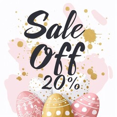 Wall Mural - Happy Easter Sale banner. Sale Off 20% stylish typography with eggs accents in pastel colors