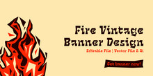 Fire Vintage Geometric Banner Background Design. Vector File