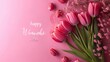 Happy Womens day 8 march banner with tulips on pink background
