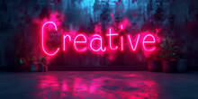 Sii Creativo. Neon.