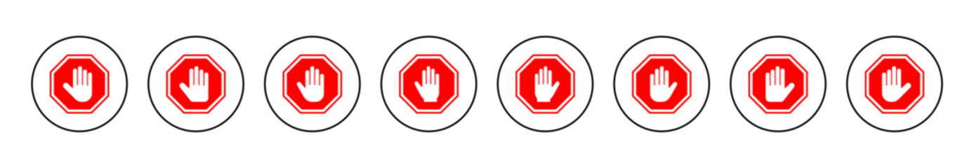 Wall Mural - Stop icon set vector. stop road sign. hand stop sign and symbol. Do not enter stop red sign with hand