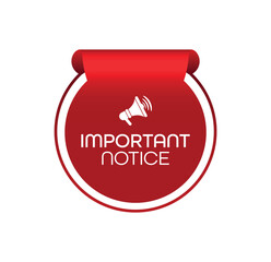 Wall Mural - important notice sign on white background	
