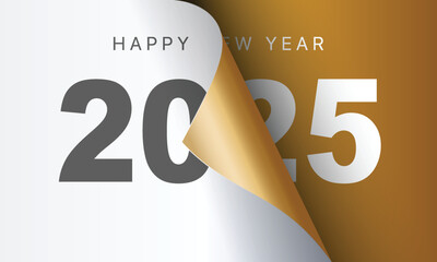 Wall Mural - Happy New Year 2025 greeting card design template. End of 2024 and beginning of 2024. The concept of the beginning of the New Year. The calendar page turns over and the new year begins.