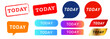 Today this day urgency stamp button and speech bubble talk communication say announcement