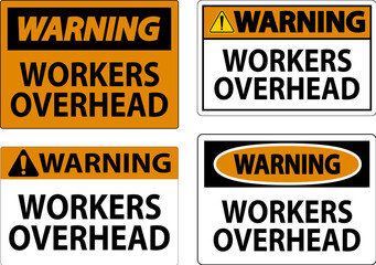 Poster - Warning Falling Debris Sign, Workers Overhead Falling Objects