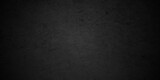 Fototapeta  - Abstract  Dark Black background texture, old vintage charcoal black backdrop paper with watercolor. Abstract background with black wall surface, black stucco texture. Black gray satin dark texture.