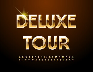 Vector advertising emblem Deluxe Tour. Elegant Alphabet Letters and Numbers set. Gold chic Font.