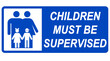 © luca piccini basile - Children must be supervised. Information sign with couple of adults behind two children. Text on the right, blue background.
