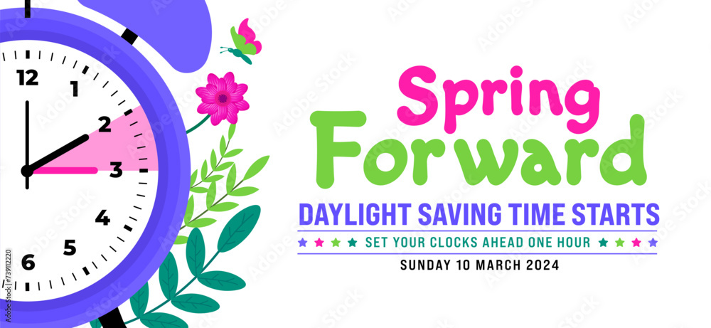 Spring Forward concept 2024 banner. Daylight Saving Time Starts ...