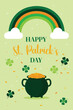 St. Patrick's Day greeting card with clover shapes, horseshoe, green rainbow and pot of gold coins. 