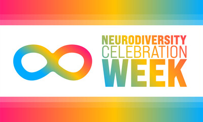 Wall Mural - March is Neurodiversity Celebration Week background template. Holiday concept. use to background, banner, placard, card, and poster design template with text inscription and standard color. vector
