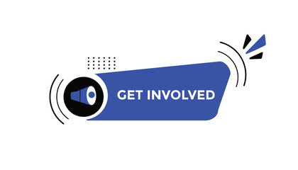 Wall Mural - Get involved button web banner templates. Vector Illustration