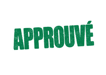 Vector illustration of the word Approuve (Approved in French) in green ink stamp