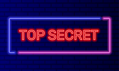 Neon sign top secret in speech bubble frame on brick wall background vector. Light banner on the wall background. Top secret button confidential security, design template, night neon signboard