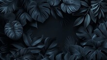 A Background Of Pure Black With The Silhouettes Of Tropical Leaves Abstractly Arranged. The Leaves Vary In Opacity, Creating Depth And A Sense Of Mystery In The Dark Nature Theme. 8k