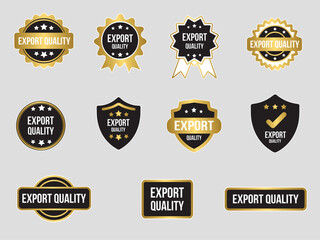 Wall Mural - Gold and black export quality label stamp badge banner