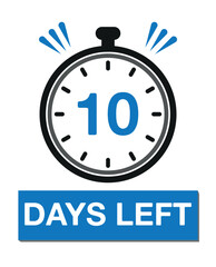 Poster - 10 days left. Count timer icon. Days left vector, clock design