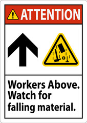 Canvas Print - Attention Sign, Workers Above Falling Material