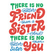 No better friend than a sister