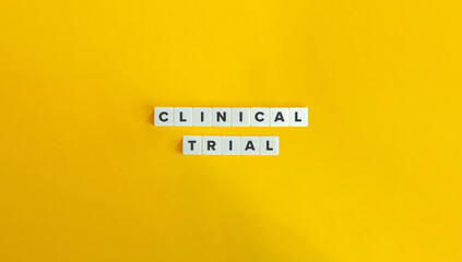 Wall Mural - clinical trial phrase. new treatment, biomedical or behavioral research studies on human participant