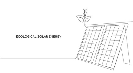 Wall Mural - Eco energy, solar panels with sun and plant, green clean energy. Ecological power plant. One solid line. Background with space for text. Hand drawn. Vector