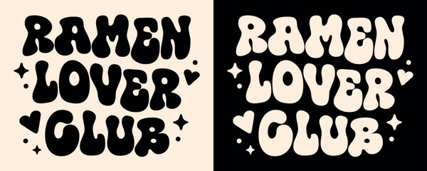 Wall Mural - ramen lover club shirt design squad crew gang group badge logo girl apparel clothing. japanese food 