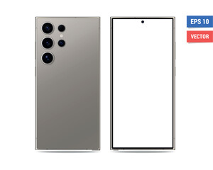 Wall Mural - Realistic vector flat Samsung Galaxy S24 Ultra mockup with blank screen isolated on white background. Scale image any resolution