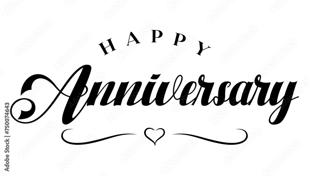 Happy Anniversary hand drawn lettering vector illustration. Stock ...