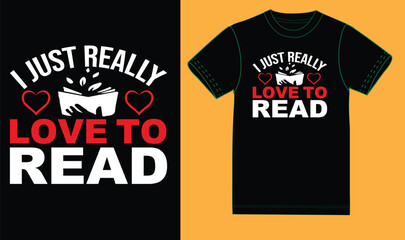 Wall Mural - I just really love to read t shirt design.