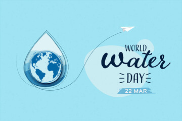Wall Mural - World water day. Earth in Water drop, Save water for Sustainable ecology and environment conservation concept design. Vector illustration.