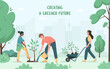 Environmental care poster. People planting trees, seedlings in city park. Environmental care and volunteerism concept. Engage for a greener future. Flat cartoon vector illustration