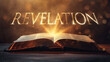 Book of Revelation. Open bible revealing the name of the book of the bible in a epic cinematic presentation. Ideal for slideshows, bible study, banners, landing pages, religious cults and more.