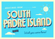 Greetings from South Padre Island, Texas, USA - Wish you were here! - Touristic Postcard.