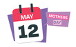 Mother's Day 2024 - May 12th calendar date
