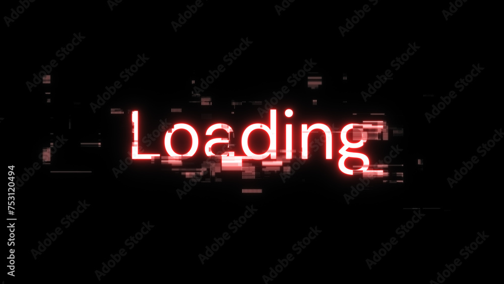3D rendering loading text with screen effects of technological glitches ...
