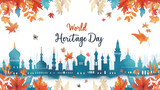 Fototapeta Londyn - World Heritage Day Celebration with Cultural Landmarks and Autumn Leaves.