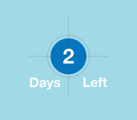 Poster - Target 2 Days left. Remaining days marker, target illustration, time focus for remaining days