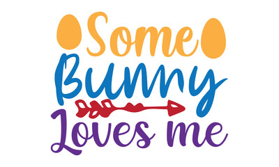 Wall Mural - Easter svg design Bundle,Kids Easter,Easter Day t Shirt,Funny Easter Cut Files for Cricut & Silhouette, Png,Easter svg, Happy Easter day,vector,retro,png,egg typhography,bunny svg