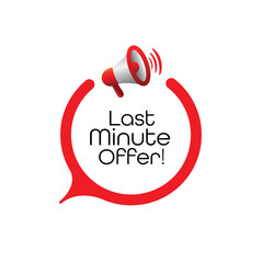 Wall Mural - last minute offer sign on white background