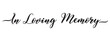 © Graphic Core Studio  - In loving memory handwritten typography lettering. Happy Valentines Day calligraphy inscription.