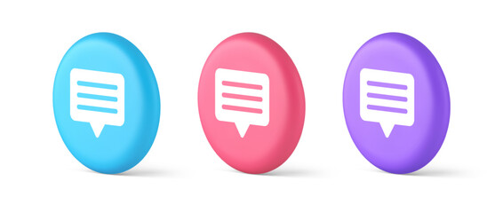 Wall Mural - chat box button social networks texting internet communication 3d isometric circle icon