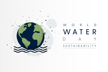 Aufkleber - World water day. Earth, Globe in Water. Save water for Sustainable ecology and environment conservation concept design. Vector illustration.