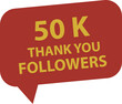Milestone 50000 Followers icon. 50k followers sign. Thank you for 50000 followers symbol.  Social media banner logo. flat style.