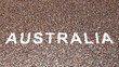 Concept or conceptual large community of people forming the word AUSTRALIA. 3d illustration metaphor for culture, history and education, politics, economy and business, travel and adventure