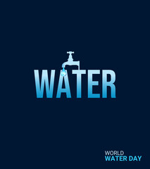 Wall Mural - World Water Day Concept, water typography with water tap drop water, creative concept.