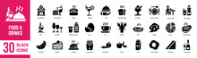 Food And Drinks Solid Icons Set. Restaurant, Beverage, Alcohol, Fruits, Vegetables, Sandwich, Meat, Pizza, Coffee And Fast Food. Vector Illustration